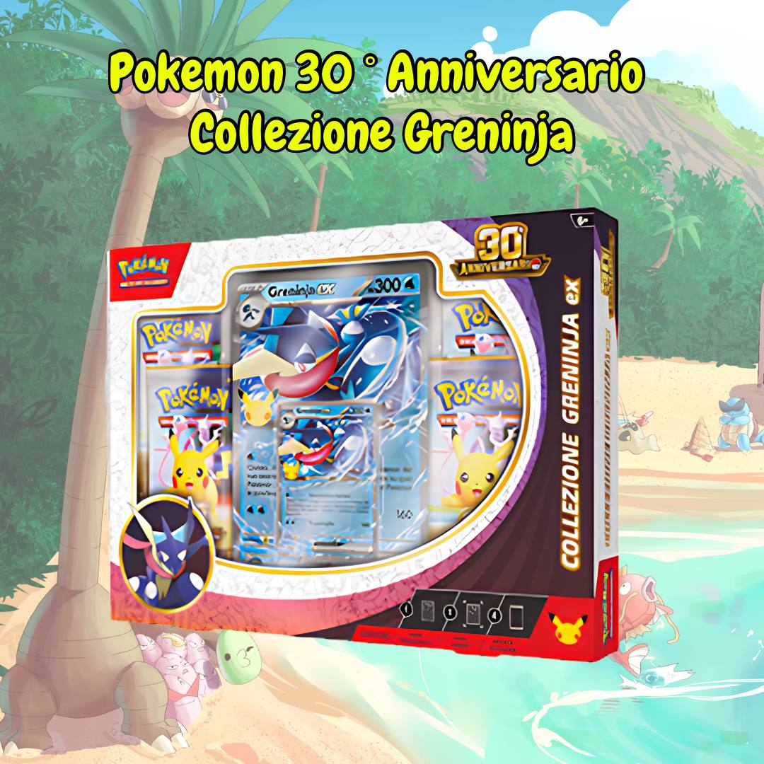 Collezione Greninja 30° anniversario | aperto o sealed
