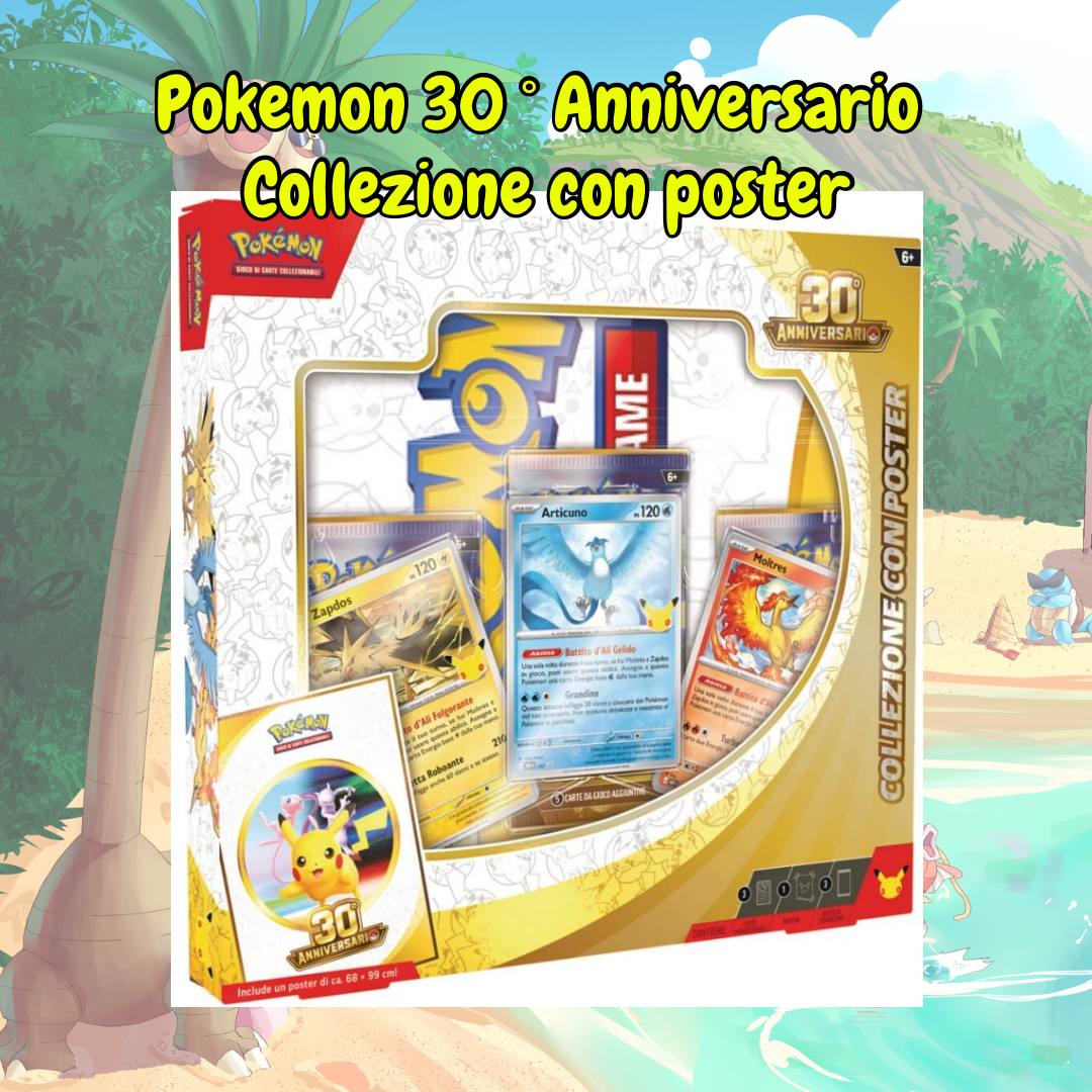 Collezione con poster 30° anniversario | aperto o sealed
